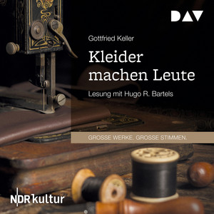 Kleider machen Leute (Gekürzt)