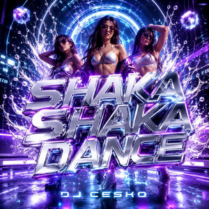 Shaka Shaka Dance by DJ Cesko