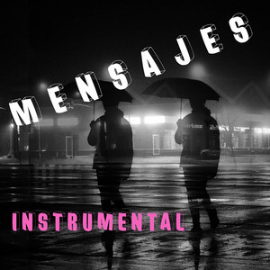Mensajes - Instrumental by Bra Leyend Music