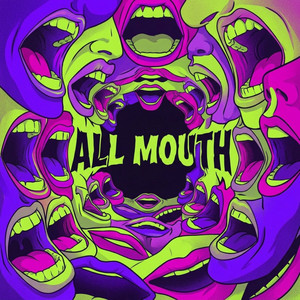 All Mouth by Manny Flaskel