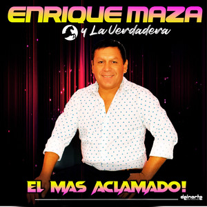 Enrique Maza Y La Verdadera - Ojala