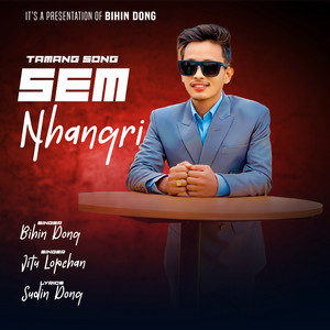 Bihin Dong & Jitu Lopchan - Sem Ngangri