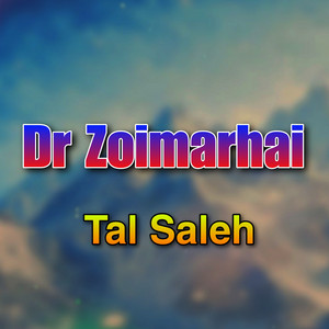 Tal Saleh - Dr Zoimarhai