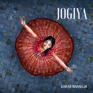 JOGIYA by Sarab Khanuja