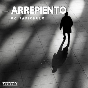 ARREPIENTO by MC PAPICHULO