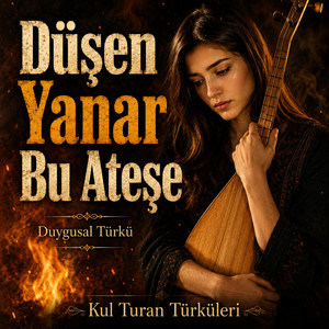 Düşen Yanar Bu Ateşe by Turan Korkmaz