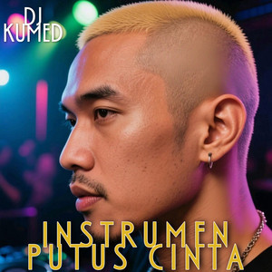 Dj Kumed - instrument putus cinta