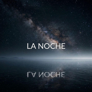 LA NOCHE by Tibuxking Album Cover