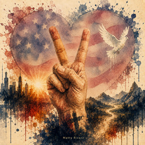 PEACE IN THIS WORLD by Matty Riverz, mattdelrio24