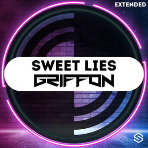 Sweet Lies - Extended by Griffon
