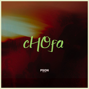 Chofa by PSON