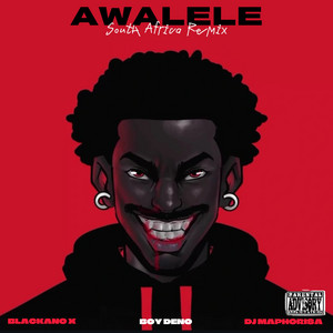 AWALELE - SOUTH AFRICA REMIX by DJ Maphorisa cover art