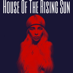The House of the Rising Sun