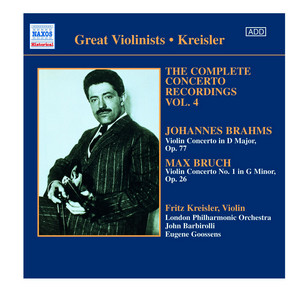 Bruch / Brahms: Violin Concertos (Kreisler) (1925, 1936) - Album