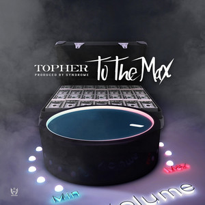 To the Max by Topher