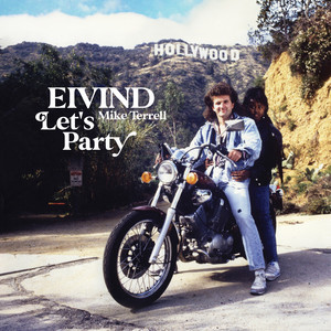 Let's Party by EIVIND, Mike Terrell