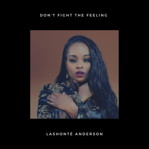 Don't Fight the Feeling