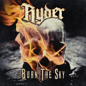 Burn the Sky by Ryder