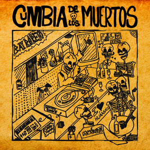 Cumbia de los Muertos
