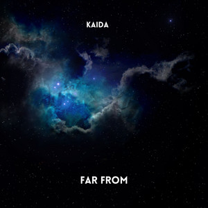 Far From - Radio Edit by Kaida