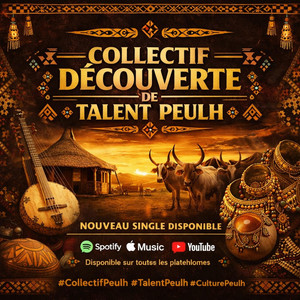 Alisko Pullo - Collectif decouvet de talent peulh