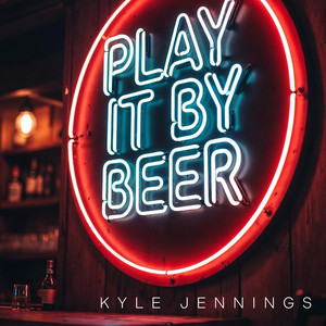 Play It by Beer
