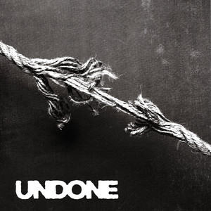 Undone