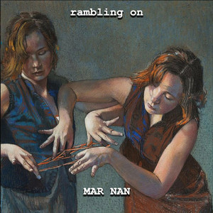 Rambling On by MAR NAN