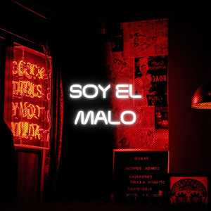 soy el malo by Ferdinandozz