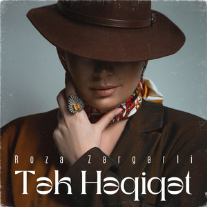 Tək Həqiqət by Roza Zərgərli
