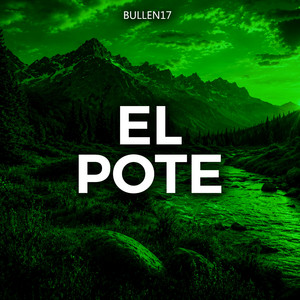 El Pote by BULLEN17