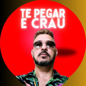 Te Pegar e Crau