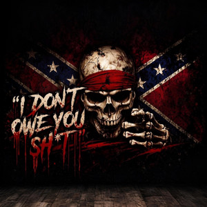 I DON’T OWE YOU SH*T by DustyMic