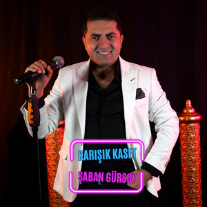 Şaban Gürsoy - Bir Yar Sevdim Düş Gibi