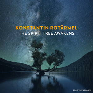 The Spirit Tree Awakens by Konstantin Rotärmel