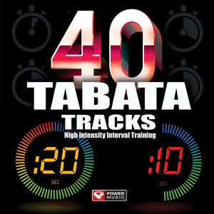 40 Tabata Tracks - High Intensity Interval Training (20 Second