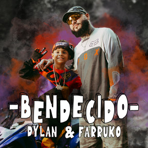 Dylan & Farruko - Bendecido
