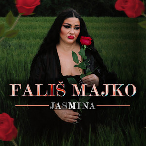 Jasmina - Falis majko