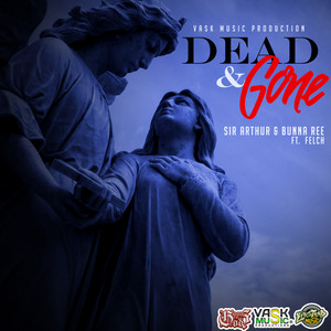Dead & Gone