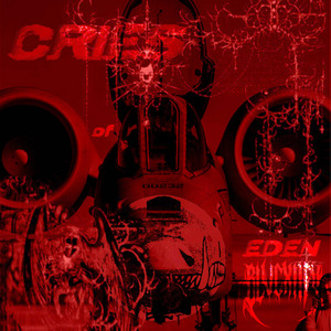 CRIES OF EDEN by ĆRŠTŁ