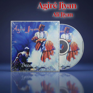 Behna Adare by Agire Jiyan, Ali Jiyan
