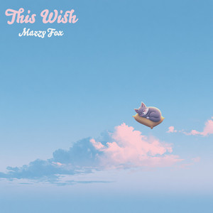 This Wish by Mazzy Fox
