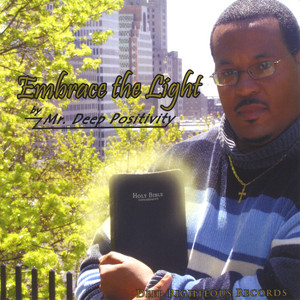 Embrace the Light