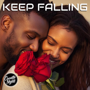 Keep Falling by Cassette Nights