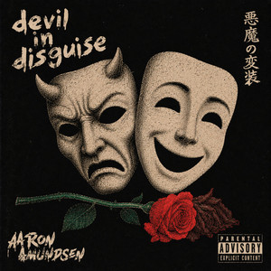 Devil in disguise by Aaron Amundsen