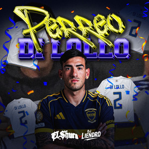 Perreo Di Lollo by El Shura, DJ Liendro