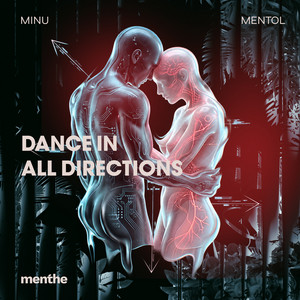 Dance in All Directions by Minu, Mentol