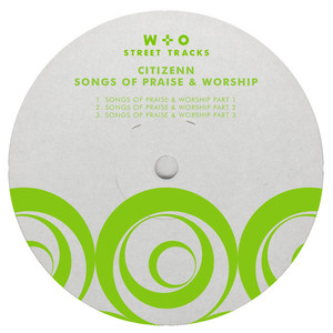 Songs Of Praise + Worship - Pt. 2
