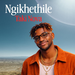 Ngikhethile by Taki Nova