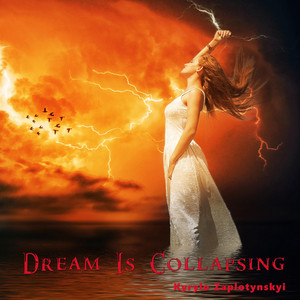 Dream is Collapsing